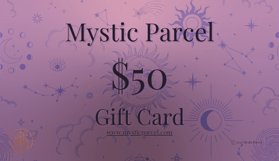 Mystic Parcel Gift Card - Perfect Energy Intuition Gift in $50 denomination, featuring celestial designs for spiritual and crystal lovers.